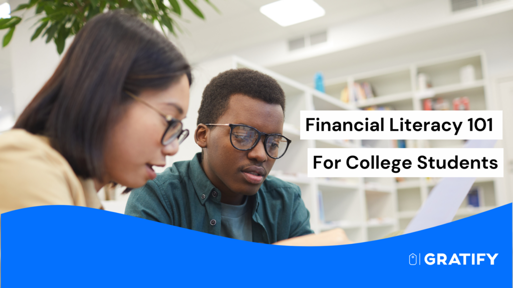 financial literacy 101 for college students